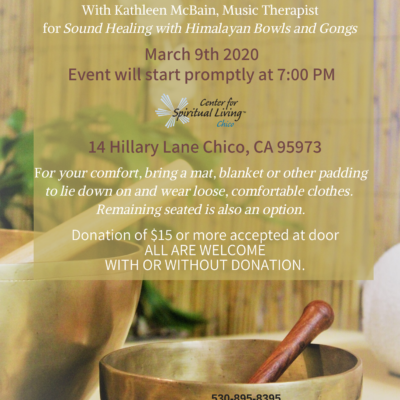 Flyer for dound healing meditation in chico with Himalayan singing bowls