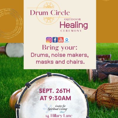 Drum Circle in Chico California at Center for Spiritual Living Chico Event Flyer