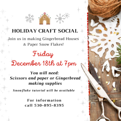 2020 Flyer for our Gingerbread decorating contest. and paper snow flake tutorial onlin with an all white background and a simple home made ginger bread house at the bottom. with rust red and green font describing the event.