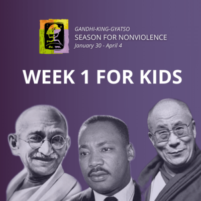 Season for Nonviolence purple image with martin luther king gandhi and the dali lama online blog post image for week 1 activities for kids