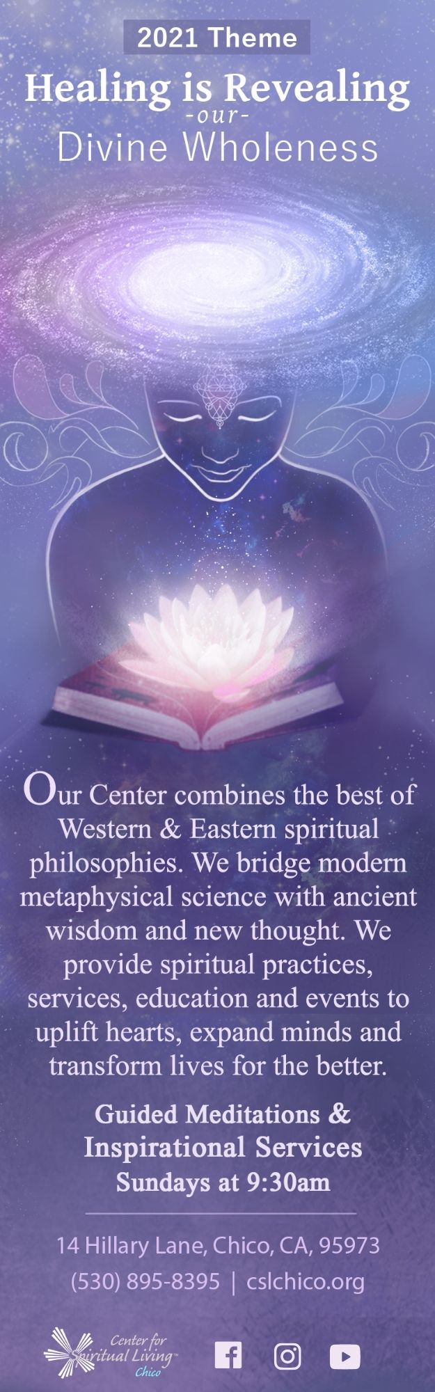2021 csl chico bookmark Healing is Revealing our Divine Wholeness. Bookmark image contains light blue and purple swirls and a drawing of a cosmic person reading a booking opening a glowing lotus