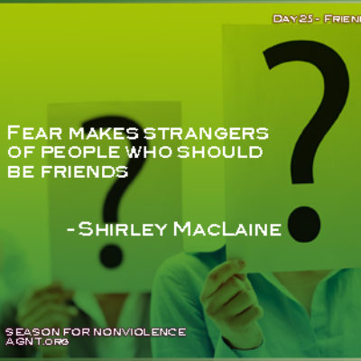 overcoming fear quote by Shirley MacLaine for SNV 2021